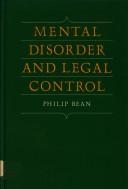 Cover of: Mental disorder and legal control