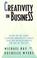 Cover of: Creativity in business
