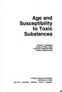 Cover of: Age and susceptibility to toxic substances
