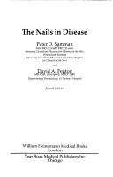 Cover of: The nails in disease | Peter D. Samman