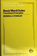 Cover of: Basic word order by Russell S. Tomlin