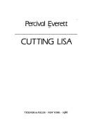 Cover of: Cutting Lisa by Percival L. Everett