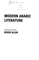 Cover of: Modern Arabic literature by compiled and edited by Roger Allen.