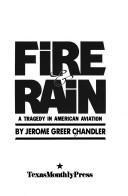 Fire & rain by Jerome Greer Chandler