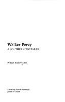 Cover of: Walker Percy, a southern wayfarer