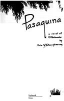 Pasaquina by Erin O'Shaughnessy