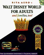 Walt Disney World for Adults by Rita Aero