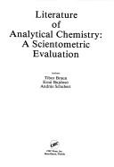 Cover of: Literature of analytical chemistry: a scientometric evaluation