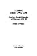 Cover of: Making their own way by Peter Gottlieb