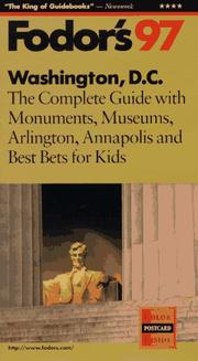 Cover of: Washington, D.C. '97: The Complete Guide with Monuments, Museums, Arlington, Annapolis and Best Bets f or Kids (Fodor's Gold Guides)