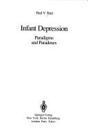 Cover of: Infant depression: paradigms and paradoxes