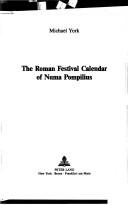 The Roman festival calendar of Numa Pompilius by Michael York