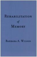 Cover of: Rehabilitation of memory