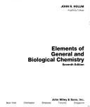 Cover of: Elements of general and biological chemistry by John R. Holum