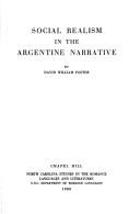 Social realism in the Argentine narrative by David William Foster