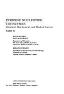 Cover of: Pyridine Nucleotide Coenzymes: Chemical Biochemical and Medical Aspects, Part B (Coenzymes and Cofactors, Vol 2)