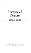 Cover of: Unexpected pleasures