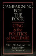 Cover of: Campaigning for the poor by McCarthy, Michael