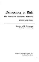 Cover of: Democracy at risk by Kenneth M. Dolbeare