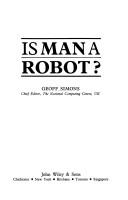 Cover of: Is man a robot?