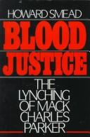Cover of: Blood justice by Howard Smead