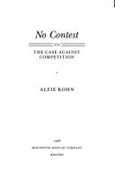 Cover of: No contest: the case against competition