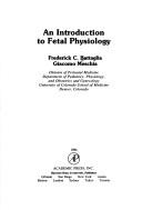 Cover of: An introduction to fetal physiology