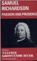 Cover of: Samuel Richardson: passion and prudence