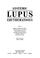 Cover of: Systemic lupus erythematosus