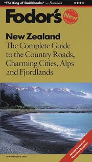 Cover of: New Zealand: The Complete Guide to the Country Roads, Charming Cities, Alps and Fjordlands (5th Edition)