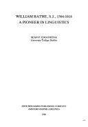 Cover of: William Bathe, S.J., 1564-1614: a pioneer in linguistics