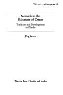 Nomads in the Sultanate of Oman by Jörg Janzen