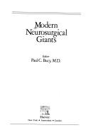 Cover of: Modern neurosurgical giants by editor, Paul C. Bucy.