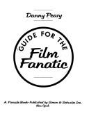 Cover of: Guide for the film fanatic