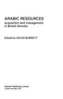 Cover of: Arabic resources: acquisition and management in British libraries