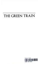 Cover of: The green train