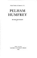 Cover of: Pelham Humfrey | Peter Dennison
