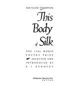 Cover of: This body of silk