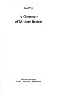 Cover of: A grammar of modern Breton