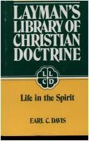Cover of: Life in the Spirit by Earl C. Davis