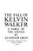 Cover of: The fall of Kelvin Walker