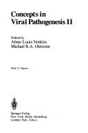 Concepts in viral pathogenesis II by Abner Louis Notkins, Michael B. A. Oldstone