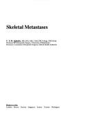 Skeletal metastases by C. S. B. Galasko