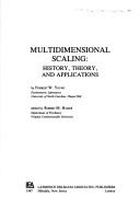 Cover of: Multidimensional scaling: history, theory, and applications