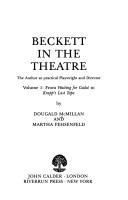Beckett in the theatre by Dougald McMillan, Martha Fehsenfeld