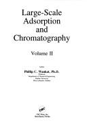 Cover of: Large-scale adsorption and chromatography