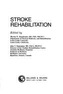 Cover of: Stroke rehabilitation by edited by Murray E. Brandstater, John V. Basmajian.
