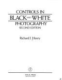 Cover of: Controls in black and white photography