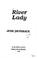 Cover of: River lady
