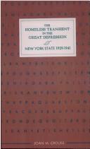 Cover of: The homeless transient in the Great Depression by Joan M. Crouse